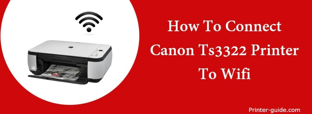 Canon Ts3322 Printer